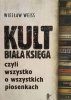 KULT BIAŁA KSIĘGA - Wiesław Weiss